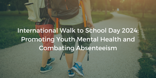 International Walk to School Day (IWTSD) 2024: Promoting Youth Mental Health and Combating Absenteeism