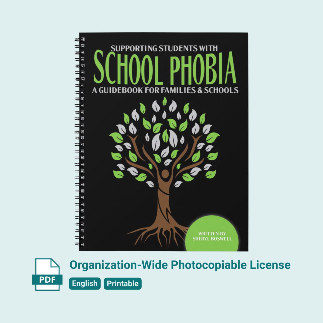 Soutenir les élèves souffrant de phobie scolaire : un guide pour les familles et les écoles - Licence photocopiable