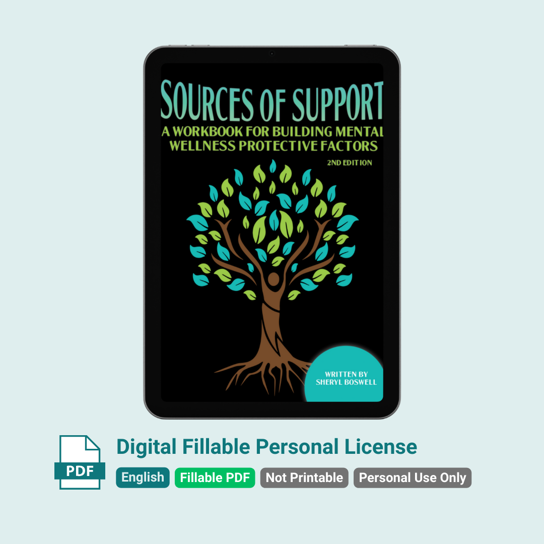Sources of Support for Mental Wellness (2nd Edition, Digital Fillable) - Personal License