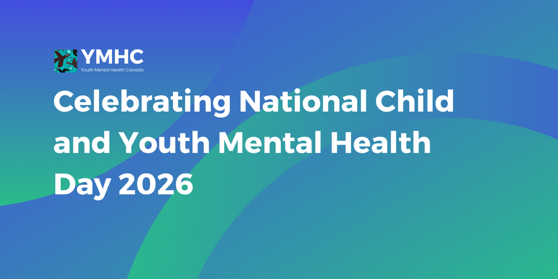 Celebrating National Child and Youth Mental Health Day 2026