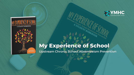 New Resource: My Experience of School - Upstream Chronic School Absenteeism Prevention