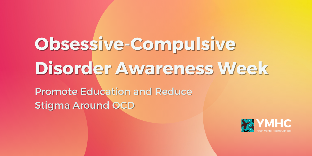 Ocd Stigma Examples Obsessive-Compulsive Disorder Awareness Week 2024: Promote Education a ...