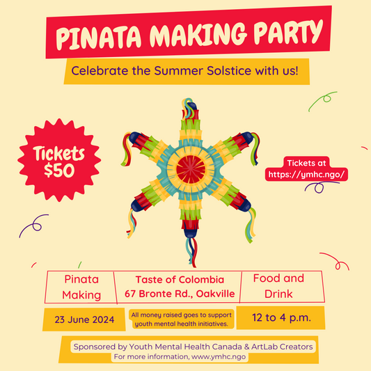 Piñata Making Party: Celebrate the Summer Solstice with Youth Mental Health Canada!
