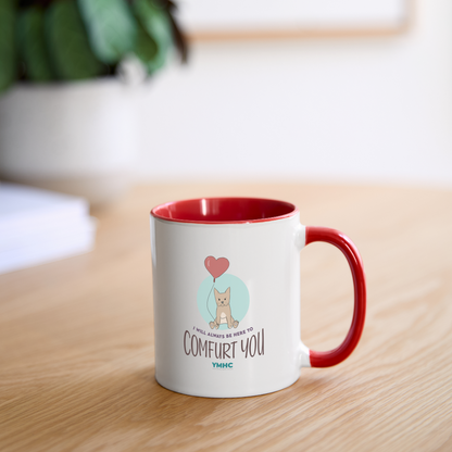 Contrast Coffee Mug - "I will always be here to comfurt you" - white/red