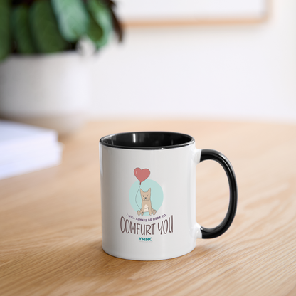 Contrast Coffee Mug - "I will always be here to comfurt you" - white/black