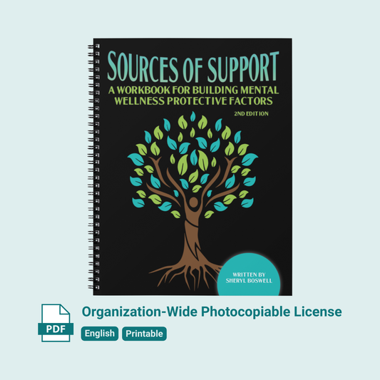 Sources of Support for Mental Wellness (2nd Edition) - Photocopiable License